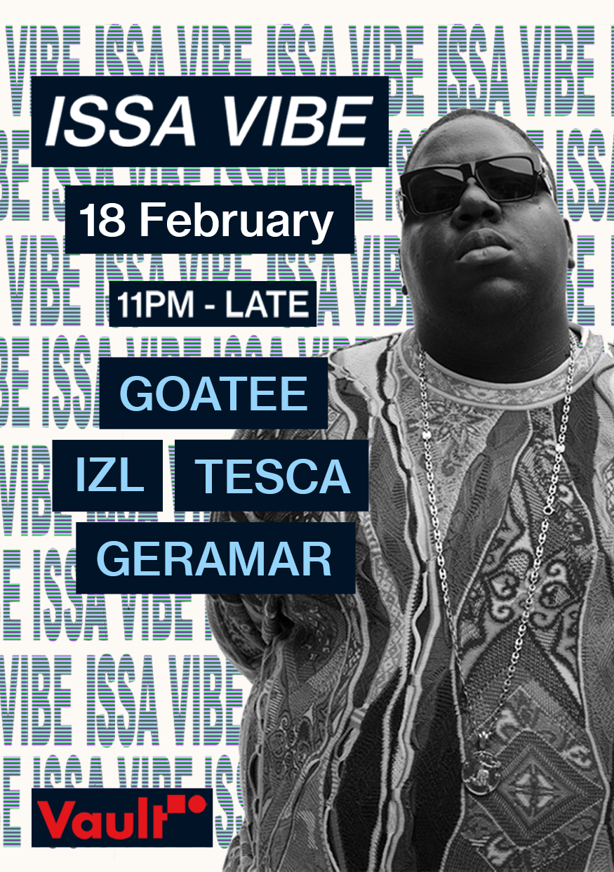VAULT PRESENTS: ISSA VIBE thumbnail image