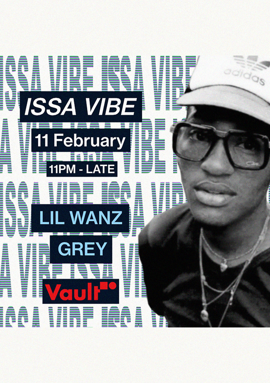 VAULT PRESENTS: ISSA VIBE thumbnail image